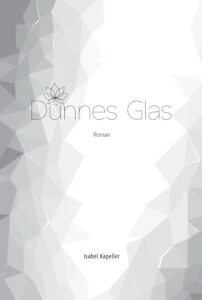 Dünnes Glas Cover (c) ONDALY Verlag